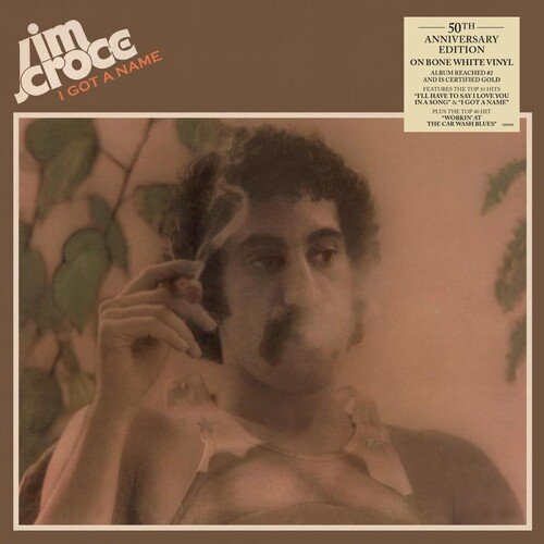 Cover for Jim Croce · I Got a Name (50th Anniversary) (LP) (2023)