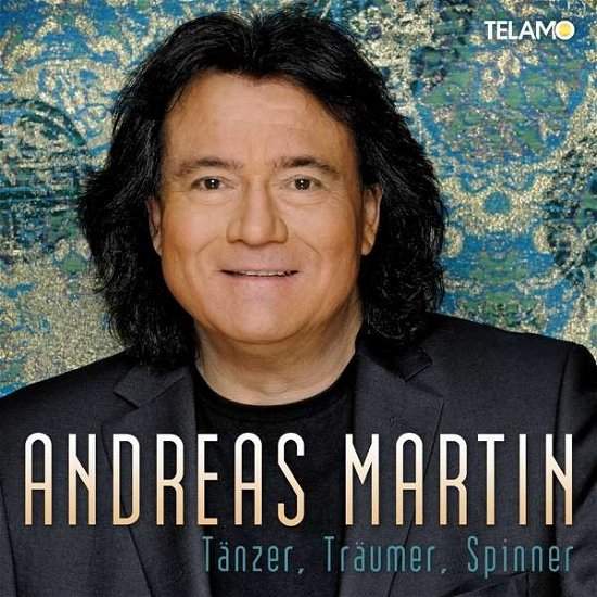 Cover for Andreas Martin · Taenzer Traeumer Spinner (CD) (2016)