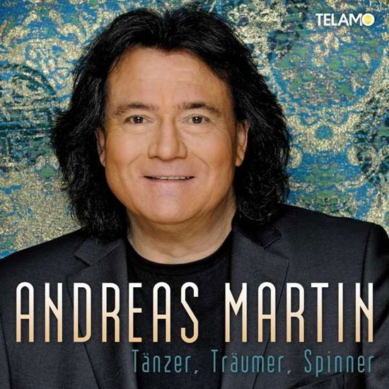 Taenzer Traeumer Spinner - Andreas Martin - Music - TELA - 4053804307550 - May 20, 2016