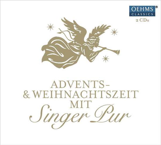 Advents- Und Weihnachtszeit Mi - Singer Pur - Musik - CLASSICAL - 4260330918550 - 14 oktober 2016