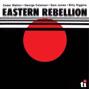 Cover for Cedar Walton · Eastern Rebellion 1 (CD) [Japan Import edition] (2022)