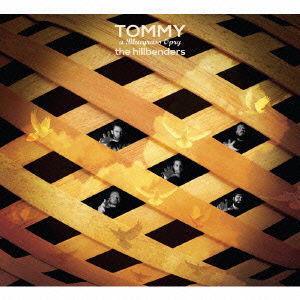 Cover for Hillbenders · Tommy: a Bluegrass Opry (CD) [Japan Import edition] (2015)