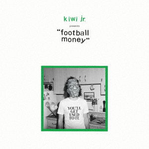 Cover for Kiwi Jr. · Football Money (CD) [Deluxe, Japan Import edition] (2021)
