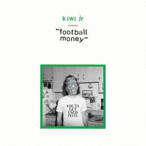 Football Money - Kiwi Jr. - Música - ULTRA VYBE - 4582225660550 - 9 de abril de 2021