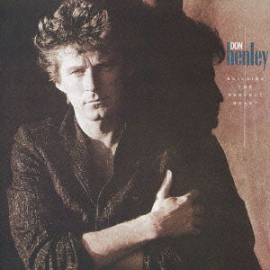 Cover for Don Henley · Building the Perfect Beast (CD) (2006)