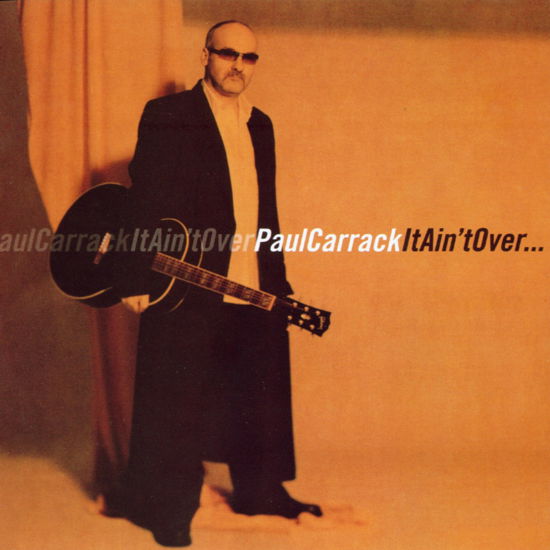 Paul Carrack · It Ain't Over (CD) (2003)