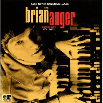 Cover for Brian Auger · Back To The Beginning ...Again: The Brian Auger Anthology / Vol. 2 (CD) (2016)