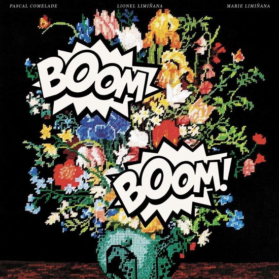 Comelade, Pascal & The Liminanas · Boom Boom (LP) (2023)