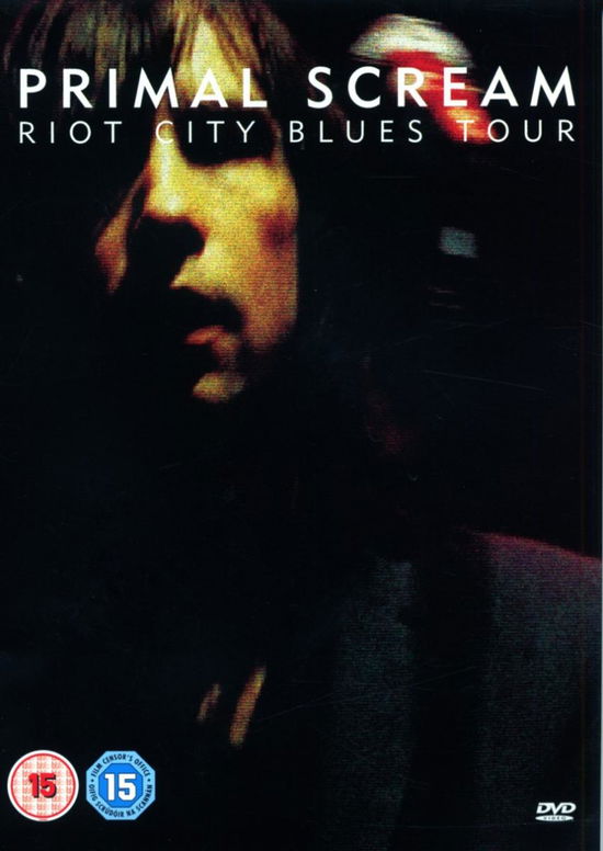 Cover for Primal Scream · Riot City Blues Tour (DVD) (2007)