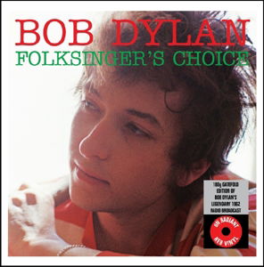 Cover for Bob Dylan · Folksingers Choice (LP) (2017)