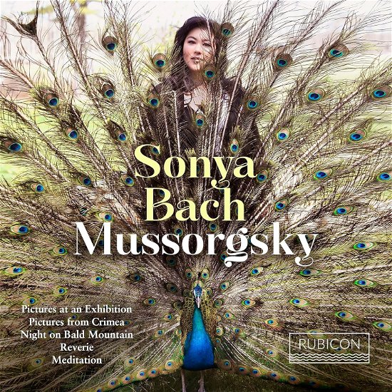 Mussorgsky: Bilder Einer Ausstellung / Nacht Auf Kahlem B - Sonya Bach - Music - RUBICON - 5065002228550 - September 29, 2023