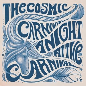 Cover for Cosmic Carnival · Live (CD) (2015)
