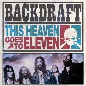 Cover for Backdraft · This Heaven Goes to Eleven (LP) [Limited edition] (2011)