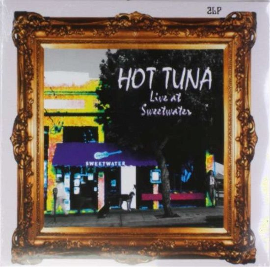 Cover for Hot Tuna · Live at Sweetwater (LP) (2014)