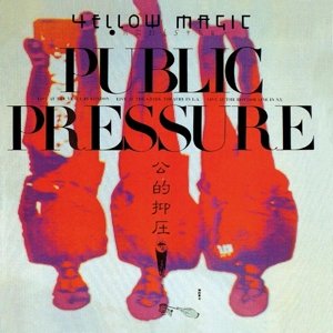 Yellow Magic Orchestra-public Pressure - LP - Music - MUSIC ON VINYL - 8718469539550 - December 11, 2015