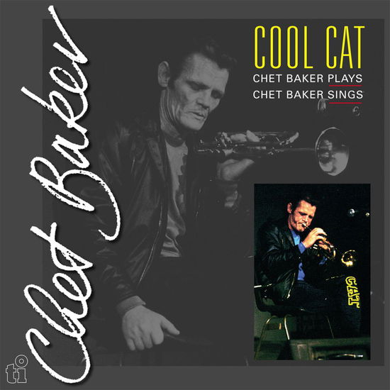 Cool Cat - Chet Baker - Music - MUSIC ON VINYL - 8719262036550 - August 2, 2024