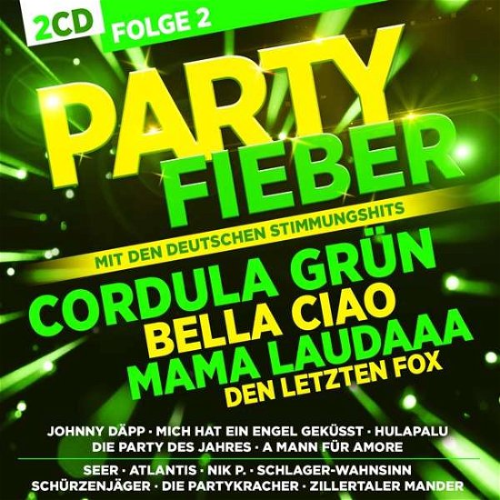 Partyfieber - Folge 2 - Various Artists - Música - TYROLIS - 9003549552550 - 4 de dezembro de 2018