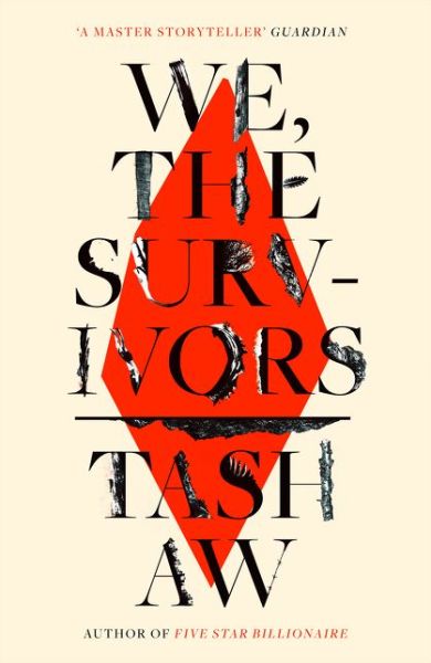 Cover for Tash Aw · We, The Survivors (Paperback Book) (2019)