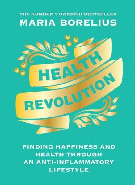 Cover for Maria Borelius · Health Revolution (Hardcover Book) (2019)