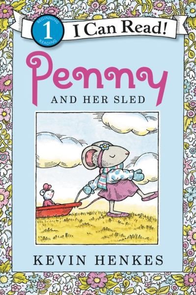 Cover for Kevin Henkes · Penny and Her Sled - I Can Read Level 1 (Pocketbok) (2021)