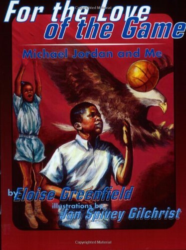 Cover for Eloise Greenfield · For the Love of the Game (Pocketbok) (1998)