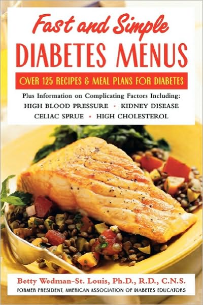 Cover for Betty Wedman-St. Louis · Fast and Simple Diabetes Menus (Paperback Book) [Ed edition] (2004)