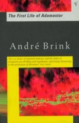 Cover for Andre Brink · The First Life of Adamastor (Paperback Book) (2000)