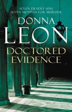 Cover for Donna Leon · Doctored Evidence - A Commissario Brunetti Mystery (Paperback Bog) (2009)