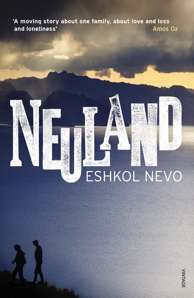 Cover for Eshkol Nevo · Neuland (Taschenbuch) (2016)