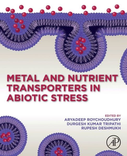 Cover for Metal and Nutrient Transporters in Abiotic Stress (Paperback Book) (2021)