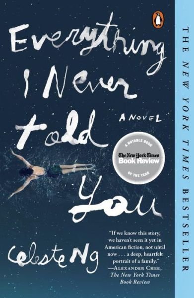 Cover for Celeste Ng · Everything I Never Told You: A Novel (Taschenbuch) (2015)