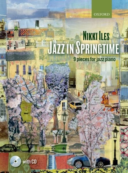Cover for Nikki Iles · Jazz in Springtime + CD: 9 pieces for jazz piano - Nikki Iles Jazz series (Partitur) (2013)