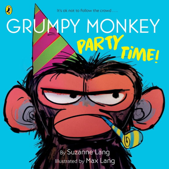 Cover for Suzanne Lang · Grumpy Monkey Party Time! - Grumpy Monkey (Paperback Book) (2025)