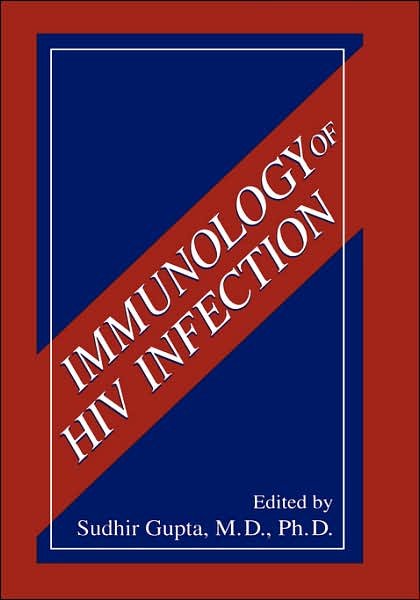 Cover for Sudhir Gupta · Immunology of HIV Infection (Inbunden Bok) [1996 edition] (1996)