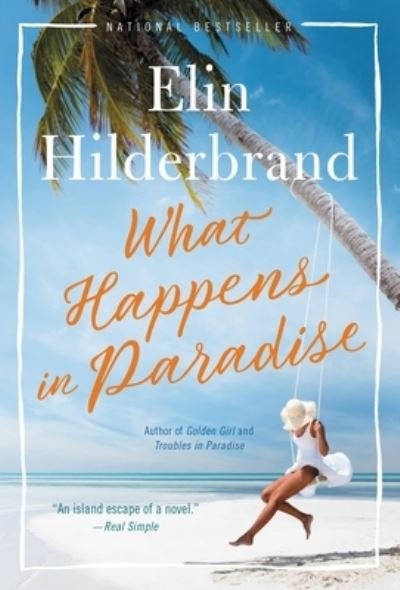 Cover for Elin Hilderbrand · What Happens in Paradise (Pocketbok) (2021)