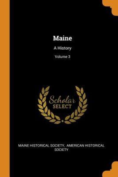 Cover for Maine Historical Society · Maine (Paperback Book) (2018)