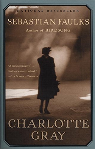 Cover for Sebastian Faulks · Charlotte Gray (Pocketbok) (2000)