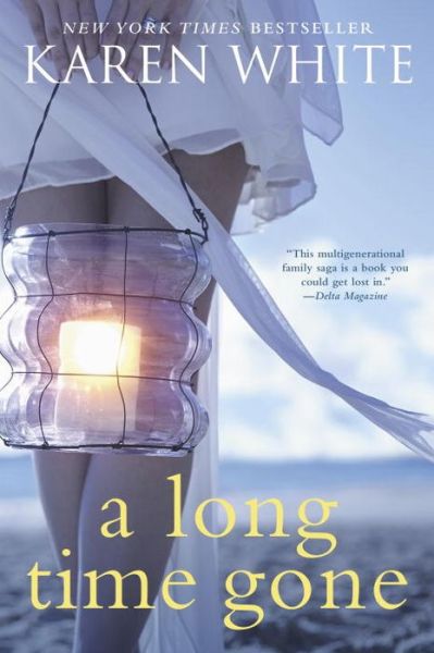 Cover for Karen White · A Long Time Gone (Paperback Book) (2015)