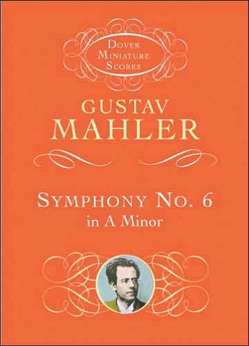 Cover for Music Scores · Symphony No. 6 in a Minor (Dover Miniature Music Scores) (Paperback Book) (2003)