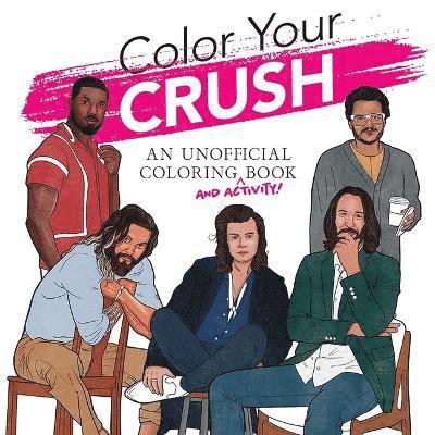 Cover for Dover Publications Inc · Color Your Crush: (An Unofficial Coloring Book) - Adult Coloring (Paperback Book) (2025)