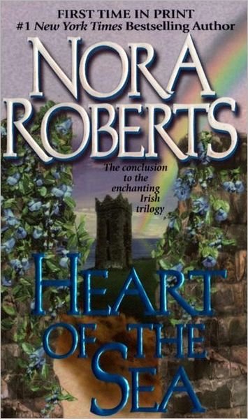 Cover for Nora Roberts · Heart of the Sea  (Irish Trilogy, Book 3) (Taschenbuch) [1st edition] (2000)