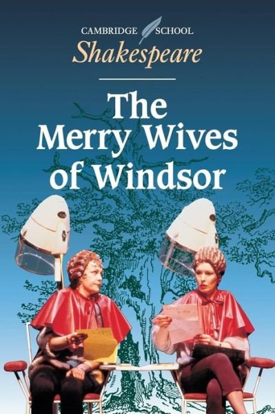 Cover for William Shakespeare · The Merry Wives of Windsor - Cambridge School Shakespeare (Paperback Bog) (2003)