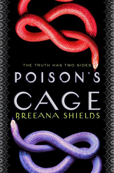 Cover for Shields · Poison's Cage (Book) (2018)