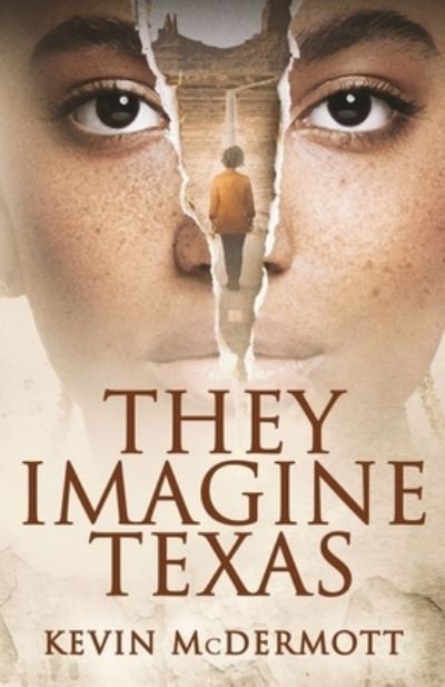 Cover for Kevin McDermott · They Imagine Texas (Bog) (2023)