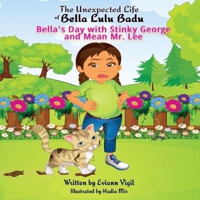 Cover for Eviann Vigil · The Unexpected Life of Bella Lulu Badu (Paperback Bog) (2022)