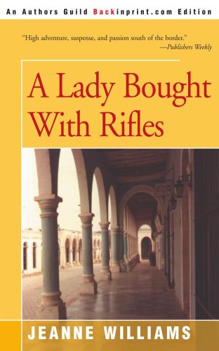 Cover for Jeanne Williams · A Lady Bought with Rifles (Taschenbuch) (2000)