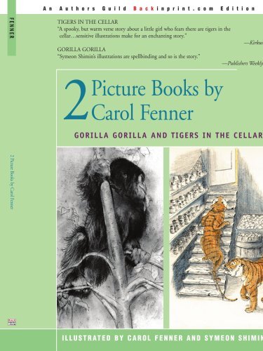 Cover for Carol Fenner · 2 Picture Books by Carol Fenner: Tigers in the Cellar and Gorilla Gorilla (Paperback Book) (2001)
