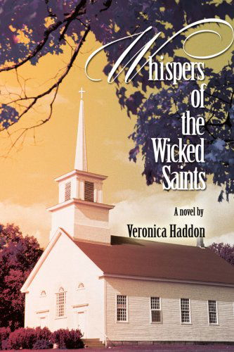 Cover for Veronica Haddon · Whispers of the Wicked Saints (Paperback Book) (2005)