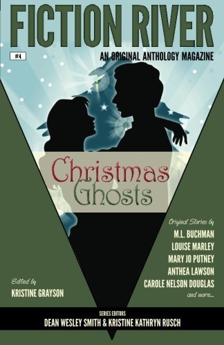 Cover for Lisa Silverthorne · Fiction River: Christmas Ghosts (Fiction River: an Original Anthology Magazine) (Volume 4) (Pocketbok) (2013)
