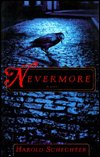 Cover for Harold Schechter · Nevermore (Hardcover Book) (1999)